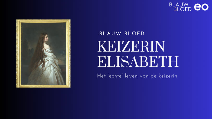 Sisi-fans opgelet! Blauw Bloed geeft een lezing over het 'echte' leven van keizerin Elisabeth
